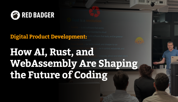 How AI, Rust, and WebAssembly Are Shaping the Future of Coding