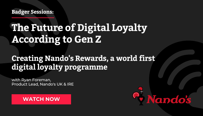 The Future of Digital Loyalty: How Nando's meets the demands of Gen Z